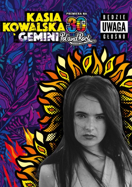 Kasia Kowalska - 30 lat Gemini Pol'and'Rock