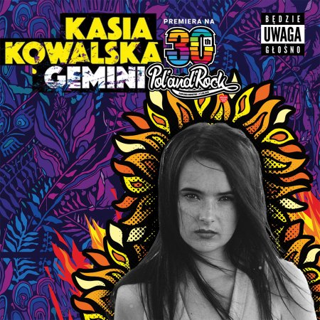 Kasia Kowalska - 30 lat Gemini Pol'and'Rock