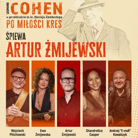 Cohen - Po miłości kres. Śpiewa Artur Żmijewski