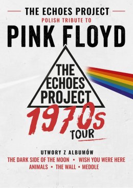 PINK FLOYD Tribute (The Echoes Project)