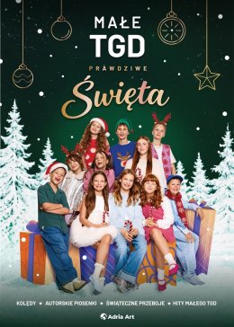Małe TGD - Prawdziwe Święta