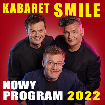 Kabaret Smile -  Program 2022